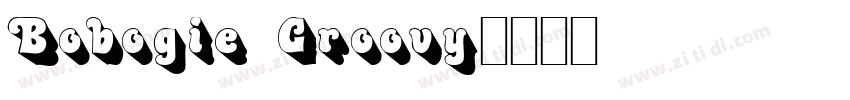 Bobogie Groovy字体转换